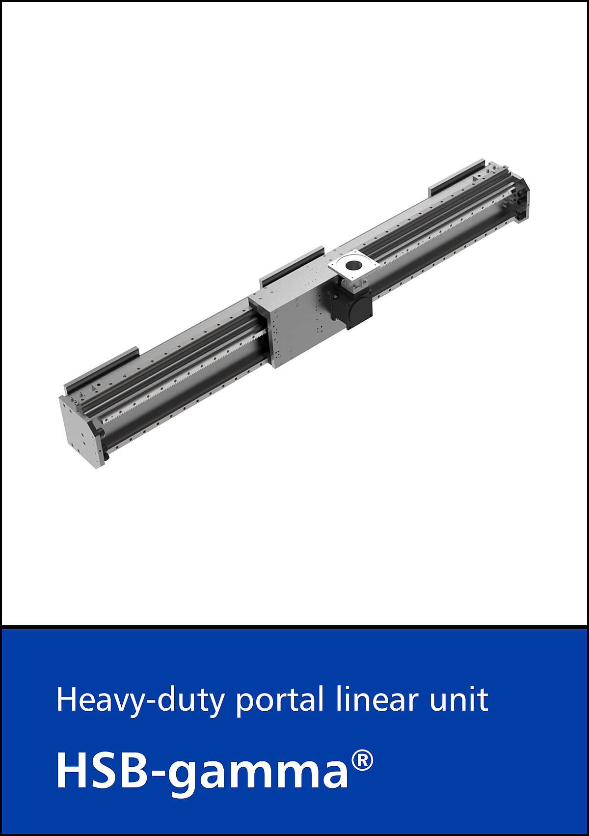 Heavy-duty Portal unit HSB-gamma®